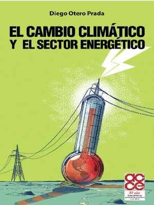 cover image of El cambio climático y el sector energético